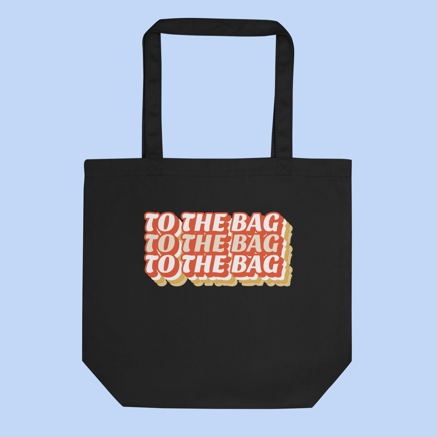 TO THE BAG Eco Tote Bag